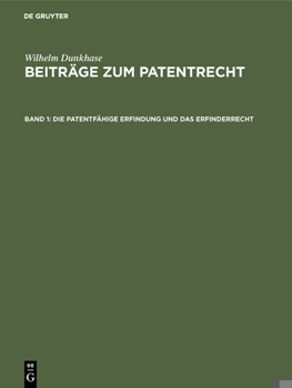 Hardcover Die Patentfähige Erfindung Und Das Erfinderrecht [German] Book