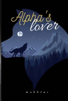 Paperback Alpha's lover Book