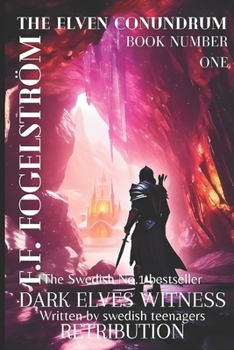 Paperback Dark Elves witness Retribution Book