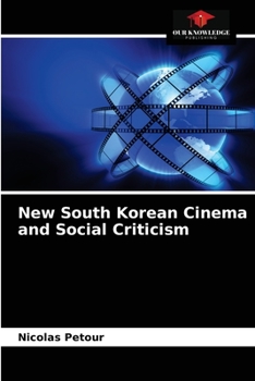 Paperback New South Korean Cinema and Social Criticism Book