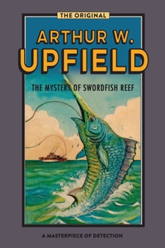 The MYSTERY OF SWORDFISH REEF - Book #7 of the Inspector Napoleon Bonaparte