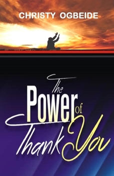 Paperback The Power Of Thank You Book