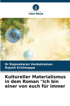 Paperback Kultureller Materialismus in dem Roman "Ich bin einer von euch für immer [German] Book