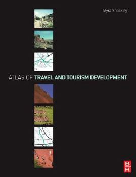 Paperback Atlas of Travel and Tourism Development Book