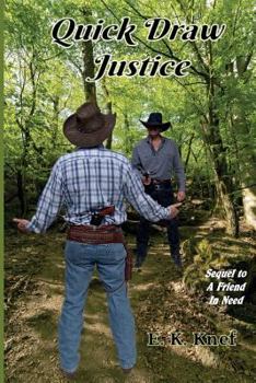 Paperback Quick Draw Justice Book
