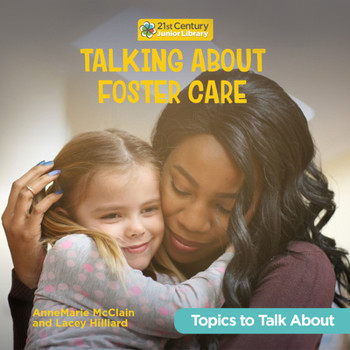 Library Binding Talking about Foster Care Book