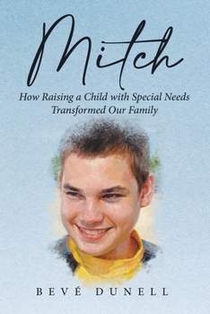 Paperback Mitch: How Raising a Child with Special Needs Transformed Our Family Book