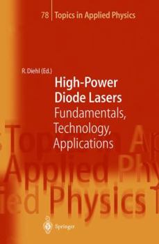 Hardcover High-Power Diode Lasers: Fundamentals, Technology, Applications Book