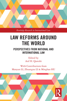 Hardcover Law Reforms Around the World: Perspectives from National and International Law Book