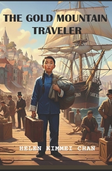 Paperback The Gold Mountain Traveler Book