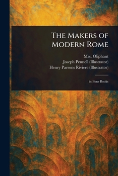 Paperback The Makers of Modern Rome Book