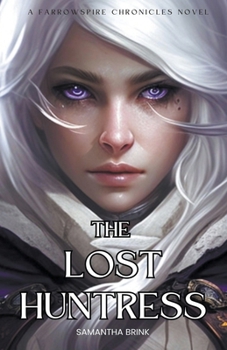 Paperback The Lost Huntress Book