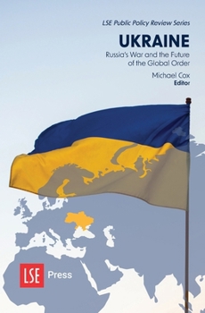 Paperback Ukraine: Russia's War and the Future of the Global Order Book