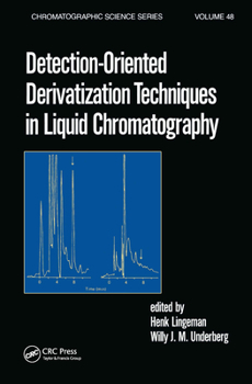 Hardcover Detection-Oriented Derivatization Techniques in Liquid Chromatography Book