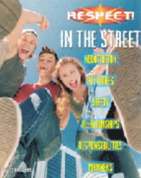 Paperback In the Street (Respect!) Book