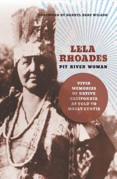 Paperback Lela Rhoades, Pit River Woman Book