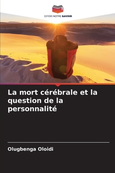 Paperback La mort cérébrale et la question de la personnalité [French] Book