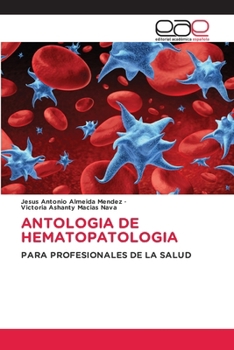 Paperback Antologia de Hematopatologia [Spanish] Book