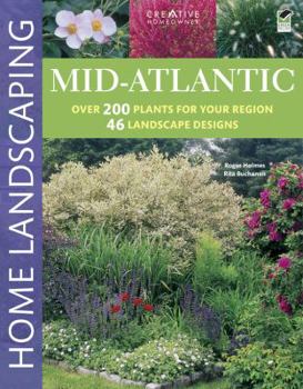 Paperback Mid-Atlantic Home Landscaping, 3rd Edition Book