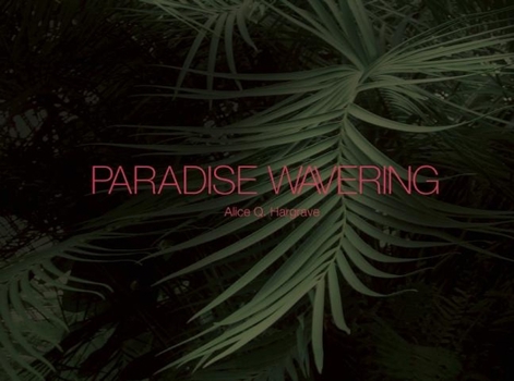Hardcover Paradise Wavering Book