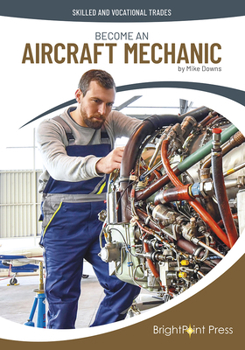 Hardcover Become an Aircraft Mechanic Book