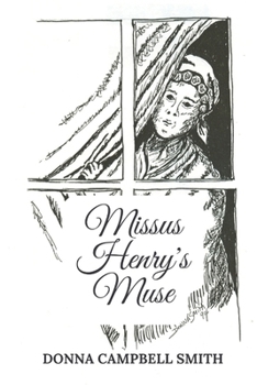 Missus Henry's Muse B0CN4GBCNZ Book Cover