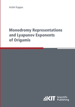 Paperback Monodromy representations and Lyapunov exponents of origamis Book