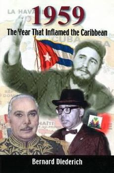 Paperback 1959: The Year That Inflamed the Caribbean Book