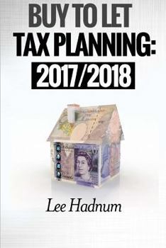 Paperback Buy To Let Tax Planning: 2017/2018 Book