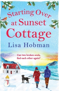 Paperback Starting Over At Sunset Cottage Book