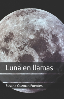 Paperback Luna en llamas [Spanish] Book