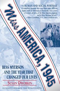 Miss America, 1945: Bess Myerson's Own Story