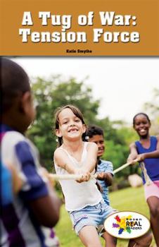 Paperback A Tug of War: Tension Force Book