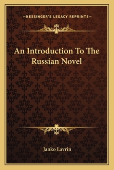 Paperback An Introduction To The Russian Novel Book