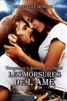 Paperback Les morsures de l'âme 2 [French] Book