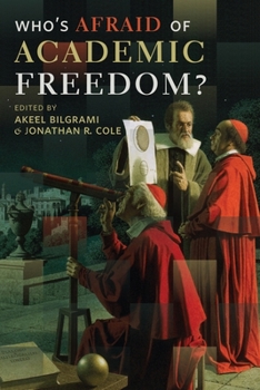 Hardcover Who's Afraid of Academic Freedom? Book