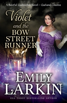 Violet and the Bow Street Runner - Book #2 of the Garland Cousins