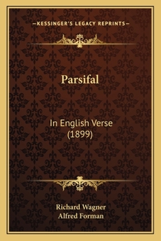 Paperback Parsifal: In English Verse (1899) Book