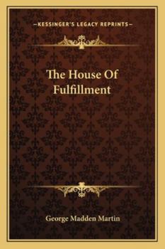 Paperback The House Of Fulfillment Book