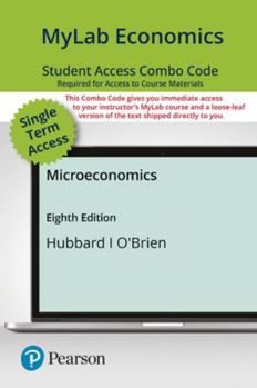 Printed Access Code Mylab Economics with Pearson Etext -- Combo Access Card -- For Microeconomics Book
