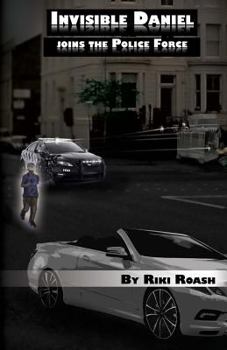 Paperback Invisible Daniel Joins the Police Force Book