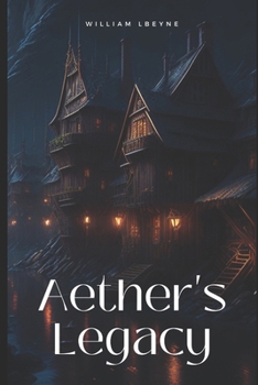 Paperback Aether's Legacy Book