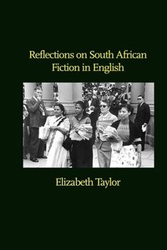 Paperback Reflections on South African Fiction in English Book