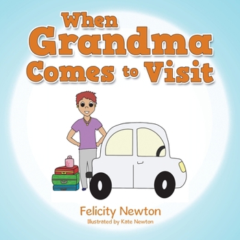 Paperback When Grandma Comes to Visit Book