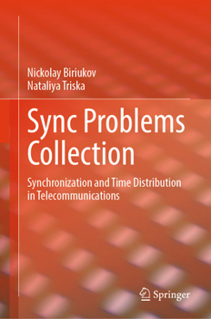 Hardcover Sync Problems Collection: Synchronization and Time Distribution in Telecommunications Book