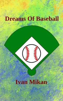 Paperback Dreams of Baseball Book