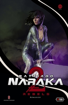 Paperback Naraka 2: Rebels [Italian] Book