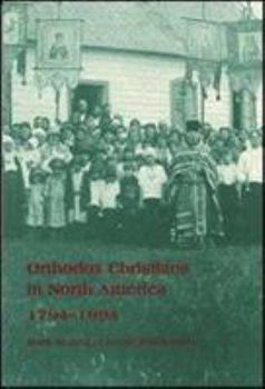 Paperback Orthodox Christians in North America 1794-1994 Book