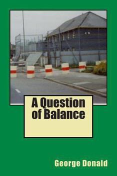 Paperback A Question of Balance Book