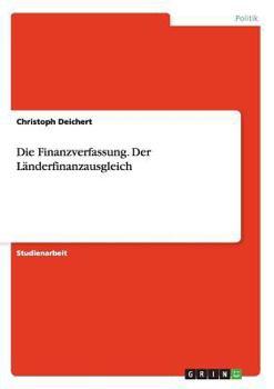 Paperback Die Finanzverfassung. Der Länderfinanzausgleich [German] Book